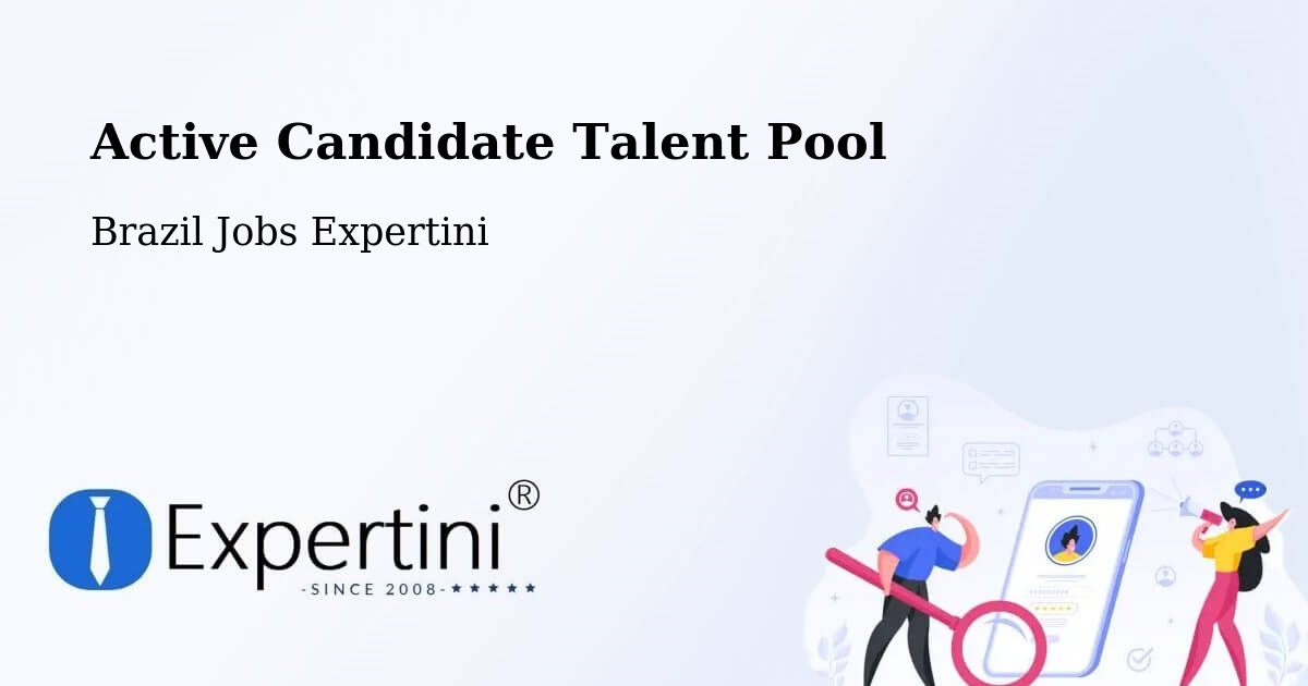Active Candidate Talent Pool – Corumbá - Brazil Jobs Expertini