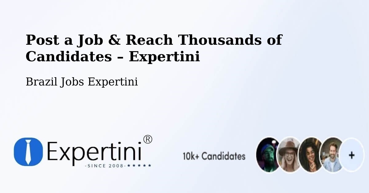 Post a Job in Corumbá – Hire the Right Talent - Corumbá, Brazil Jobs Expertini