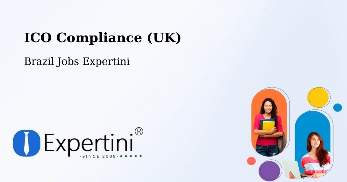 UK Data Protection & ICO Compliance – Corumbá - Brazil Jobs Expertini
